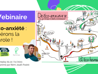 Webinaire « D’éco-anxieux·se à éco-heureux·se, libérons la parole ! »