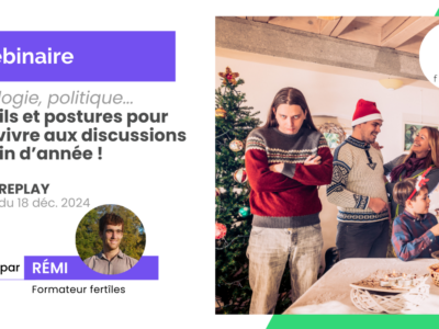 Webinaire « Mieux vivre les discussions de fin d’année : outils et postures ! »